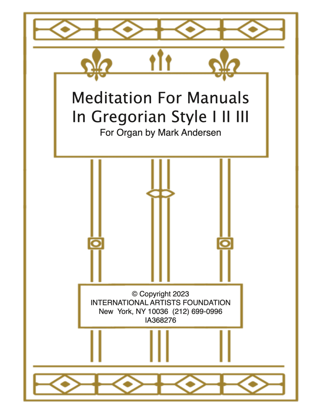 Meditation for Manuals In Gregorian Style by Mark Andersen