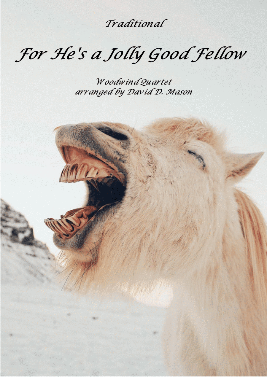 For He's a Jolly Good Fellow (arr. David D. Mason)