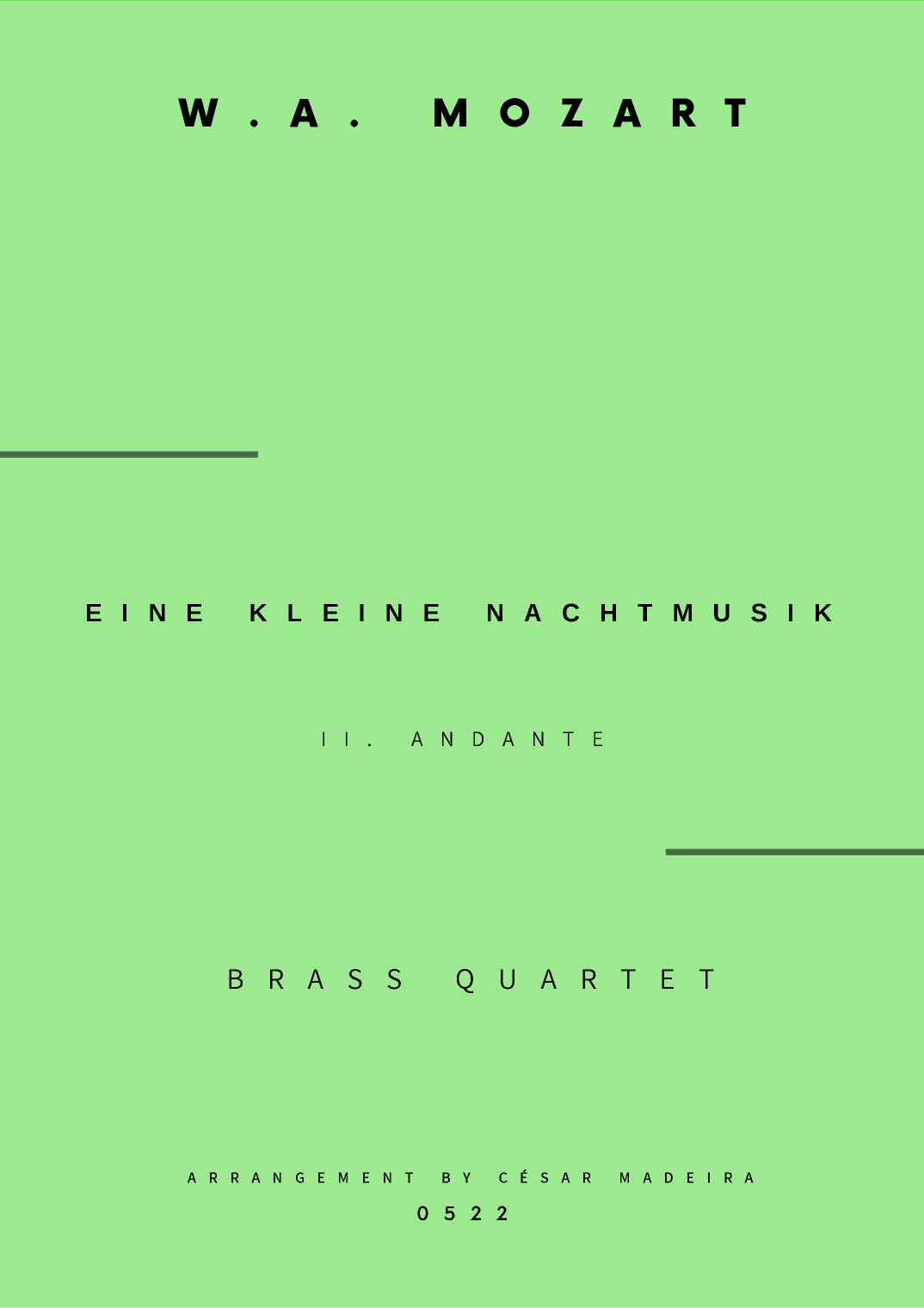 Eine Kleine Nachtmusik (2 mov.) - Brass Quartet (Full Score and Parts) (arr. César Madeira)