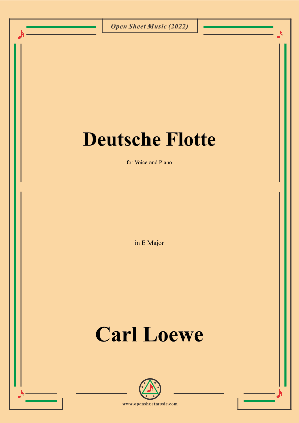 Loewe-Deutsche Flotte,in E Major,for Voice and Piano (arr. OSM Press)
