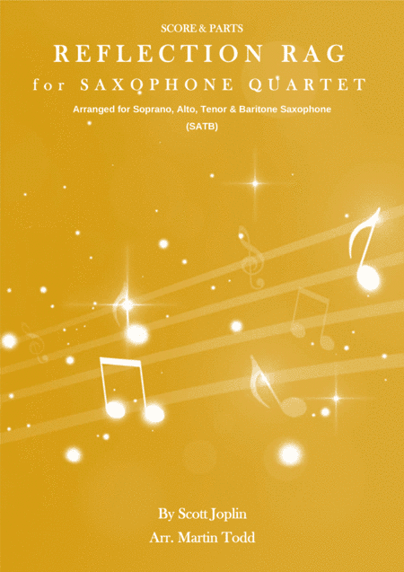 Reflection Rag for Saxophone Quartet (SATB) (arr. Martin Todd)