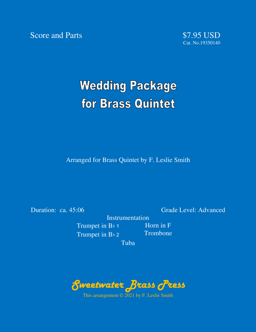 Wedding Package for Brass Quintet (arr. F. Leslie Smith)
