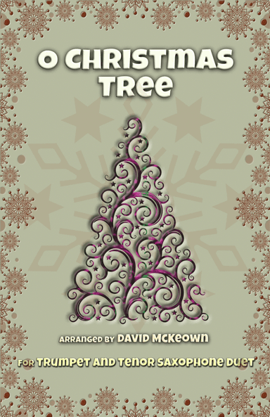 O Christmas Tree, (O Tannenbaum), Jazz style, for Trumpet and Tenor Saxophone Duet (arr. David McKeown)