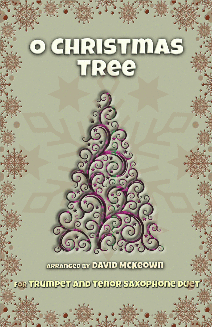 O Christmas Tree, (O Tannenbaum), Jazz style, for Trumpet and Tenor Saxophone Duet (arr. David McKeown)