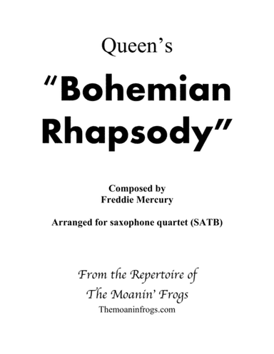 Bohemian Rhapsody (arr. The Moanin' Frogs)