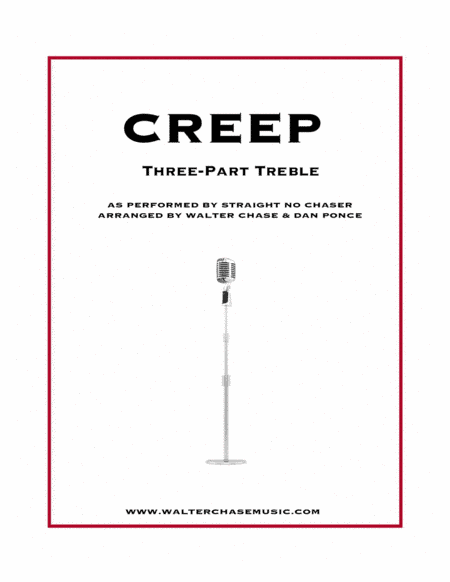 Creep (arr. Walter Chase, Dan Ponce)