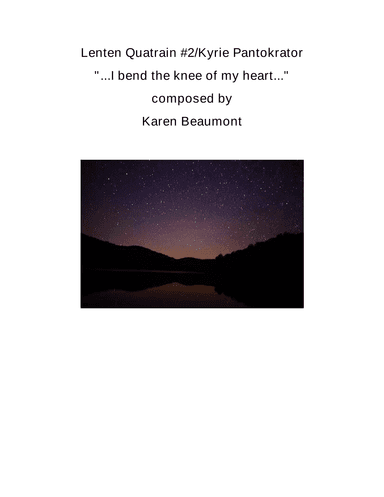 Lenten Quatrain #2/"I bend the knee of my heart."