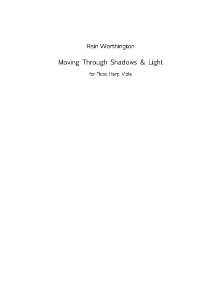 Moving Through Shadows & Light – fl, harp, vla