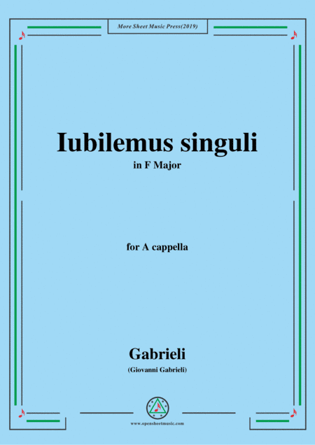 Gabrieli,Giovanni-Iubilemus singuli,in F Major,for A cappella (arr. MSM)