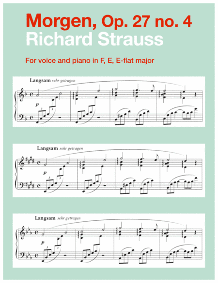 Morgen, Op. 27 no. 4 (in 3 medium keys: F, E, E-flat major) (arr. Art Song Transpositions)