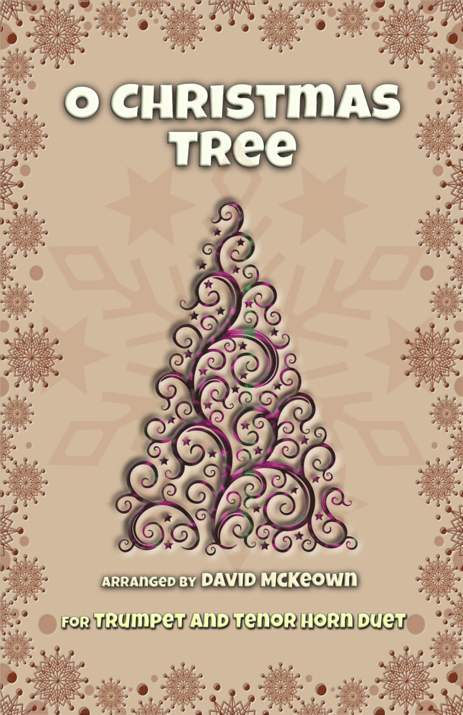 O Christmas Tree, (O Tannenbaum), Jazz style, for Trumpet and Tenor Horn Duet (arr. David McKeown)