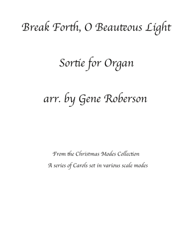 Break Forth, O Beauteous Light Organ Solo Sortie (arr. Gene Roberson)