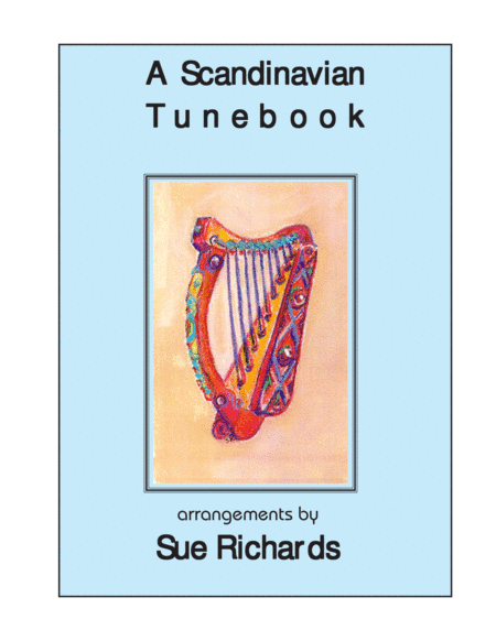A Scandinavian Tunebook (arr. Sue Richards)