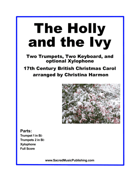 The Holly and the Ivy -  Two Trumpets, Two Keyboards, and Optional Xylophone. (arr. Christina Harmon)