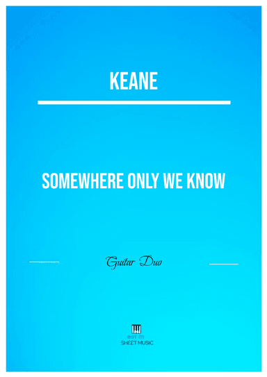 Somewhere Only We Know (arr. ANDRE LAITANO)