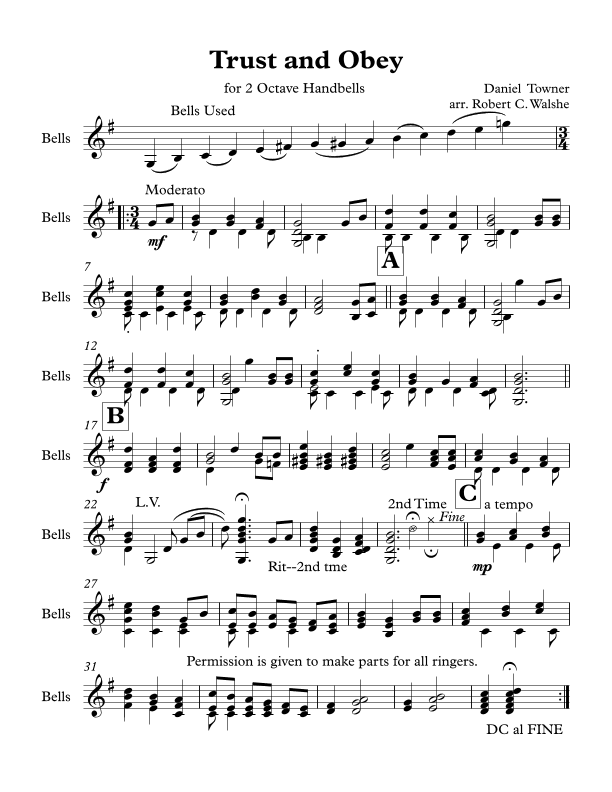 Trust and Obey for 6 ringers two octave bells (arr. Robert C. Walshe (rcwalshe@gmail.com))