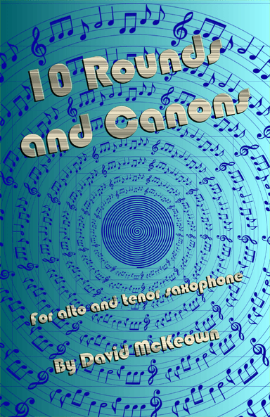10 Rounds and Canons for Alto and Tenor Saxophone Duet