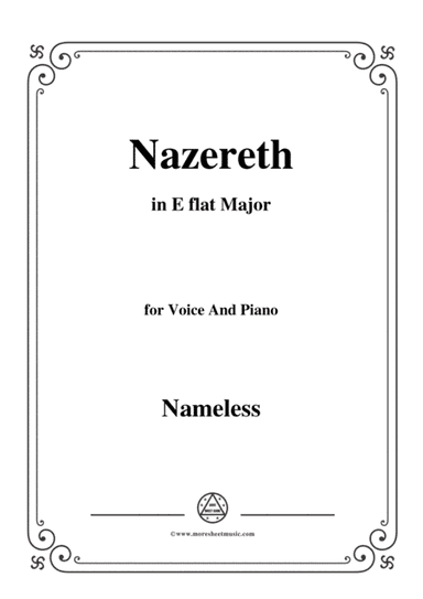 Nameless-Christmas Carol,Nazereth,in E flat Major,for voice and piano (arr. MSM)