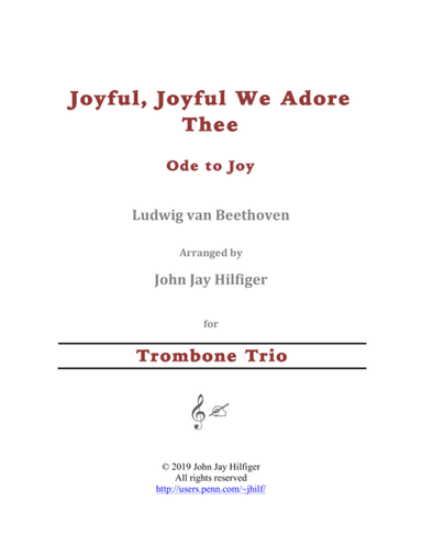 Joyful, Joyful We Adore Thee for Trombone Trio (arr. John Jay Hilfiger)
