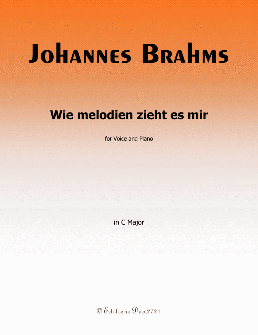 Wie melodien zieht es mir,by Brahms,in C Major (arr. Editions Dao)