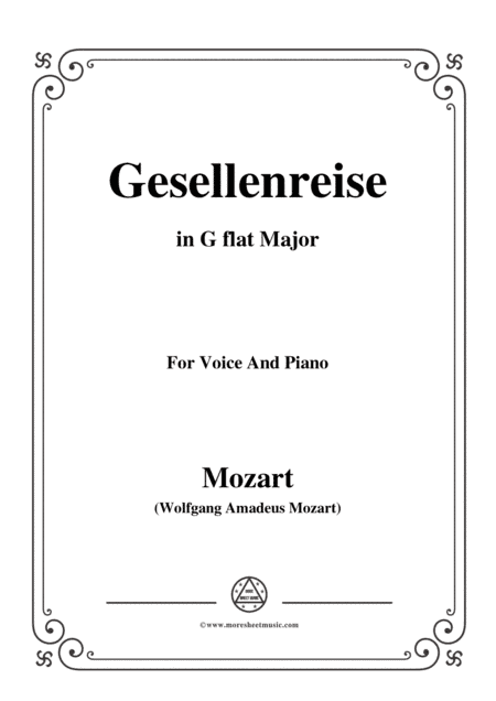 Mozart-Gesellenreise,in G flat Major,for Voice and Piano (arr. MSM)