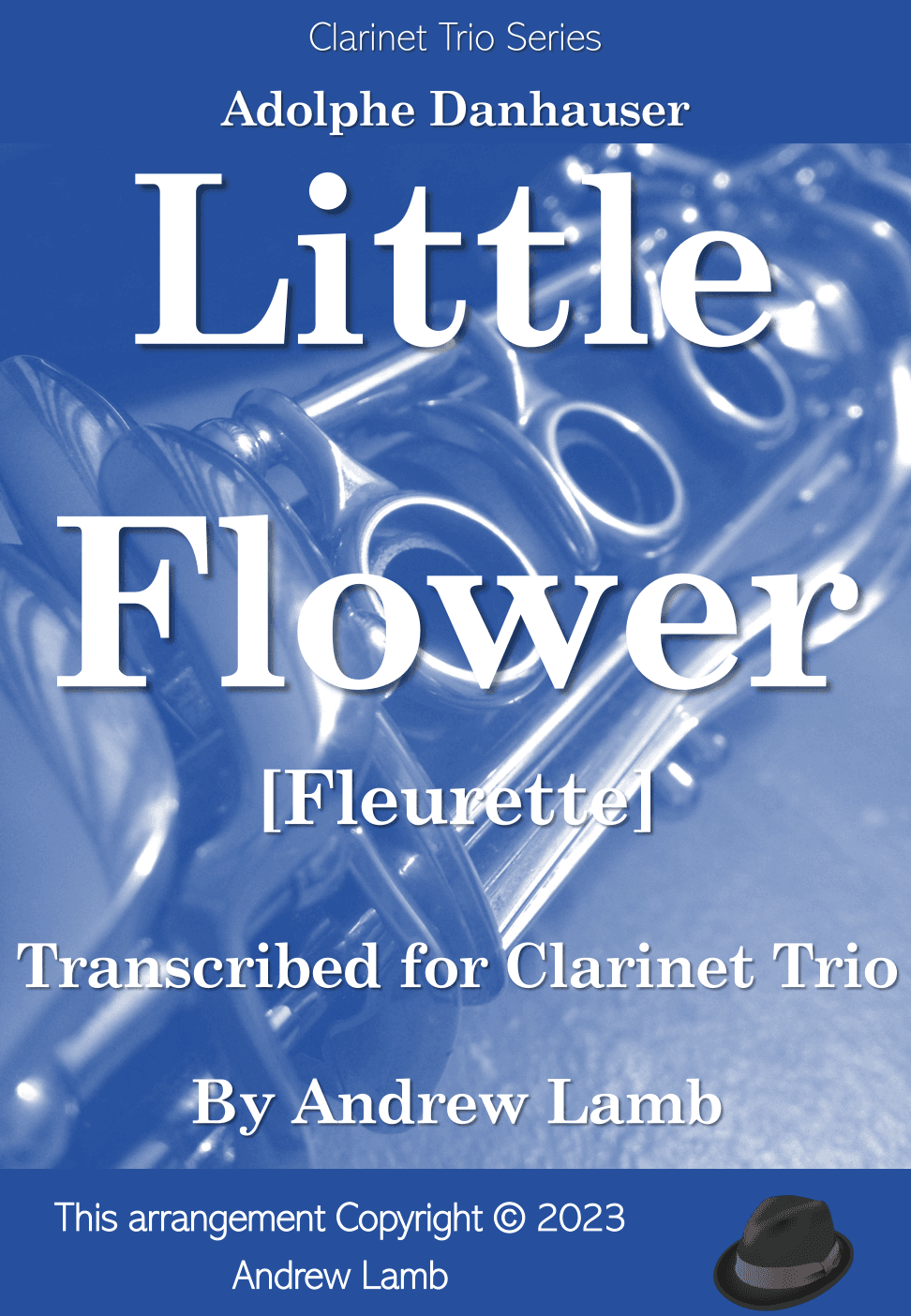Little Flower [Fleurette] (for Clarinet Trio) (arr. Andrew Lamb)