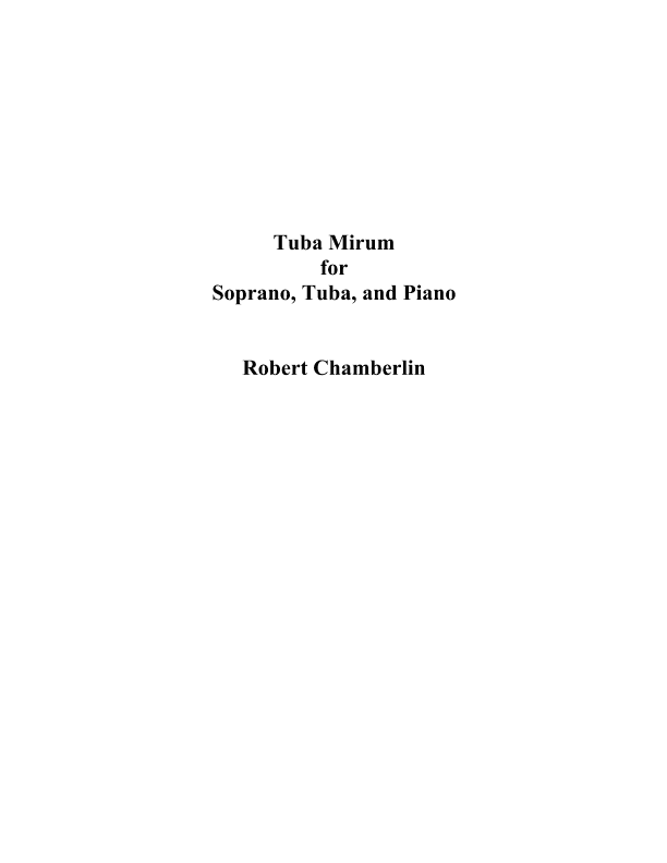 Tuba Mirum for Soprano, Tuba, and Piano