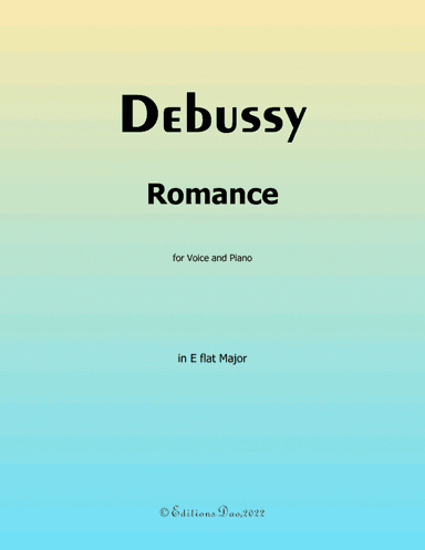 Romance, by Debussy, in E flat Major (arr. Editions Dao)