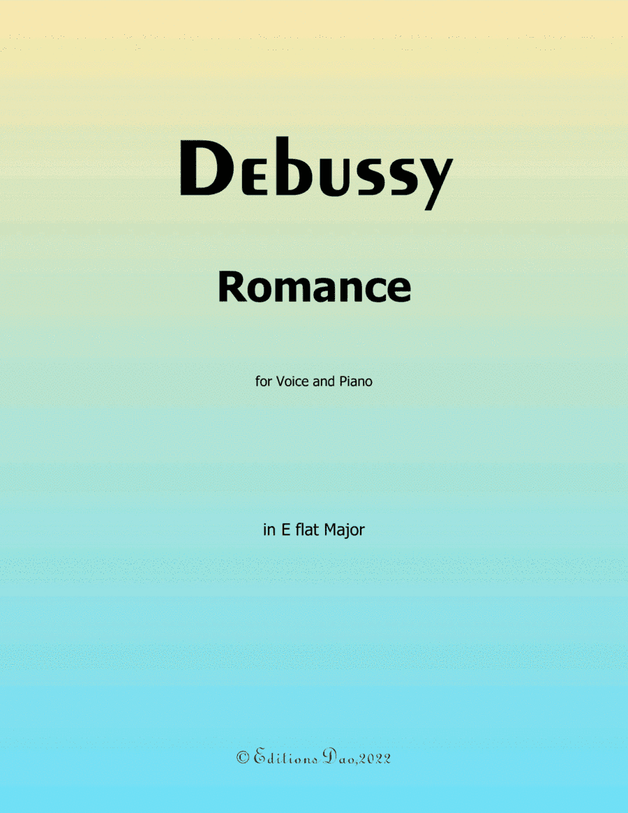 Romance, by Debussy, in E flat Major (arr. Editions Dao)