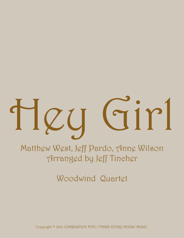 Hey Girl (arr. Jeff Tincher)