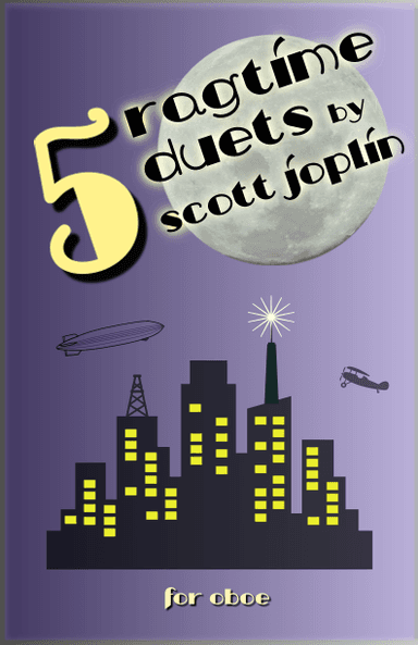 Five Ragtime Duets by Scott Joplin for Oboe (arr. David McKeown)