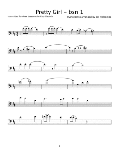 A Pretty Girl is like a Melody by Irving Berlin (arr. Bill Holcombe, transcribed for three bassoons by Gary Claunch)