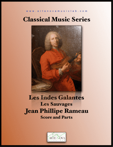 Les Indes Galantes - Les Sauvages (arr. Arte Nova Music Lab)