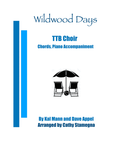 Wildwood Days (arr. Cathy Stamegna)
