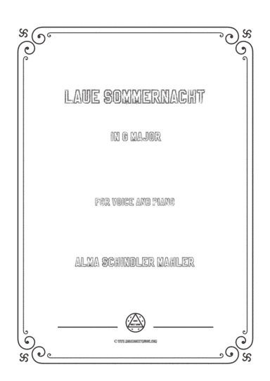 Alma Mahler-Laue Sommernacht in G Major, for Voice and Piano (arr. MSM)