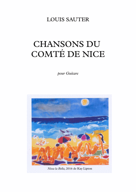 Songs from the County of Nice (Chansons du Comté de Nice) (arr. Louis Sauter)