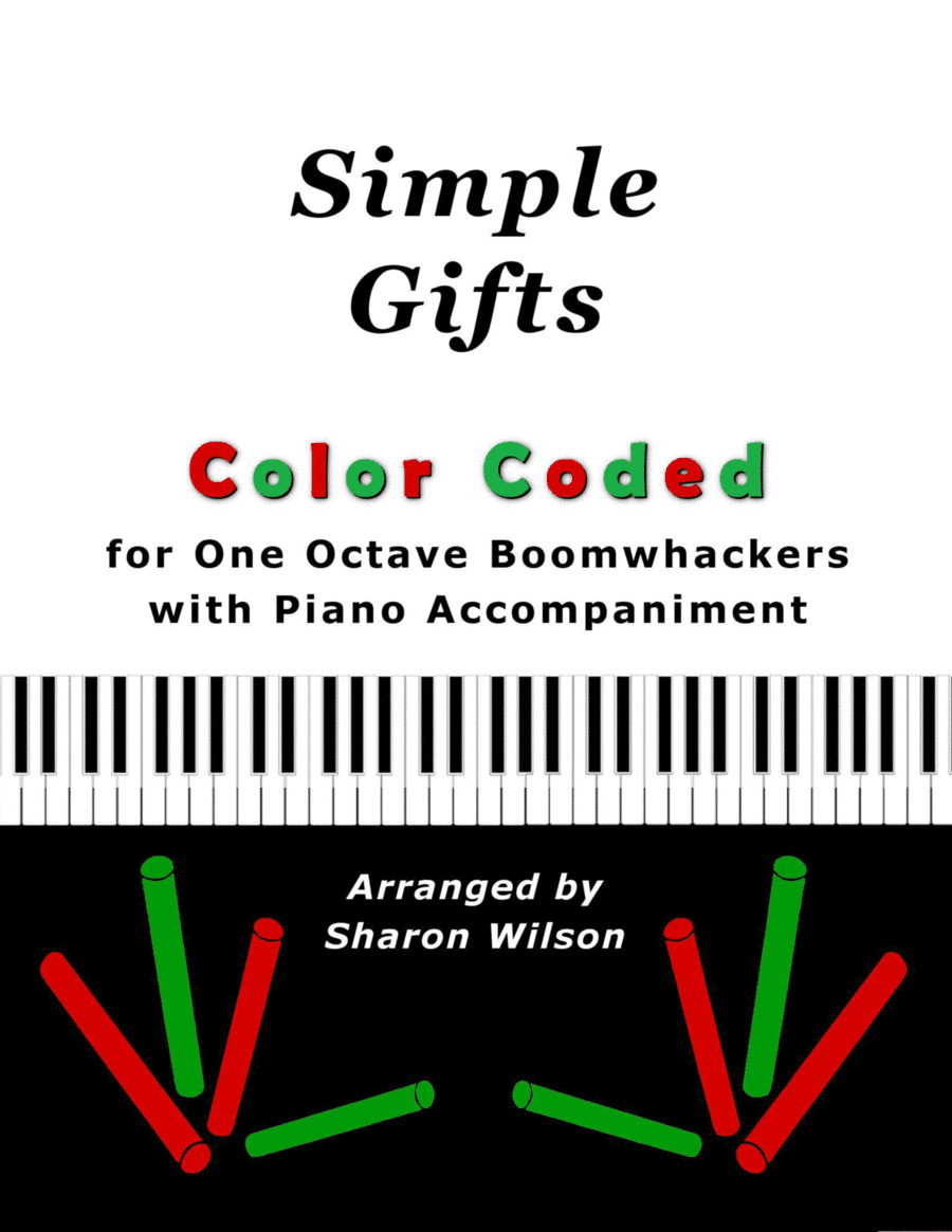 Simple Gifts (Color Coded for One Octave Boomwhackers with Piano) (arr. Sharon Wilson)