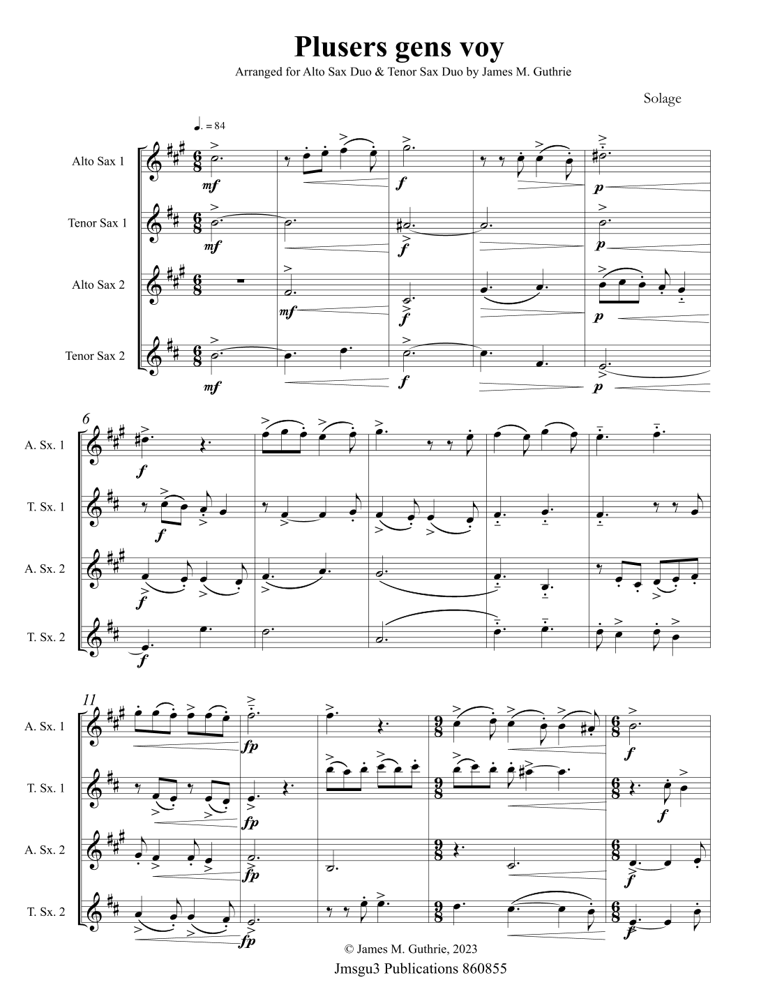 Solage: Plusers gens voy for Saxophone Quartet (arr. James M. Guthrie)