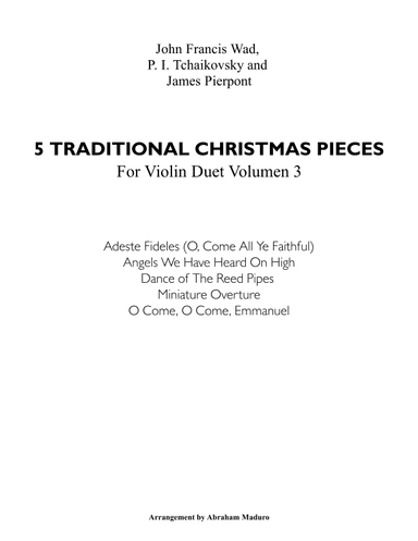 5 Traditional Christmas Pieces for Violin  Duet "Volumen 3", (arr. Abraham Maduro)
