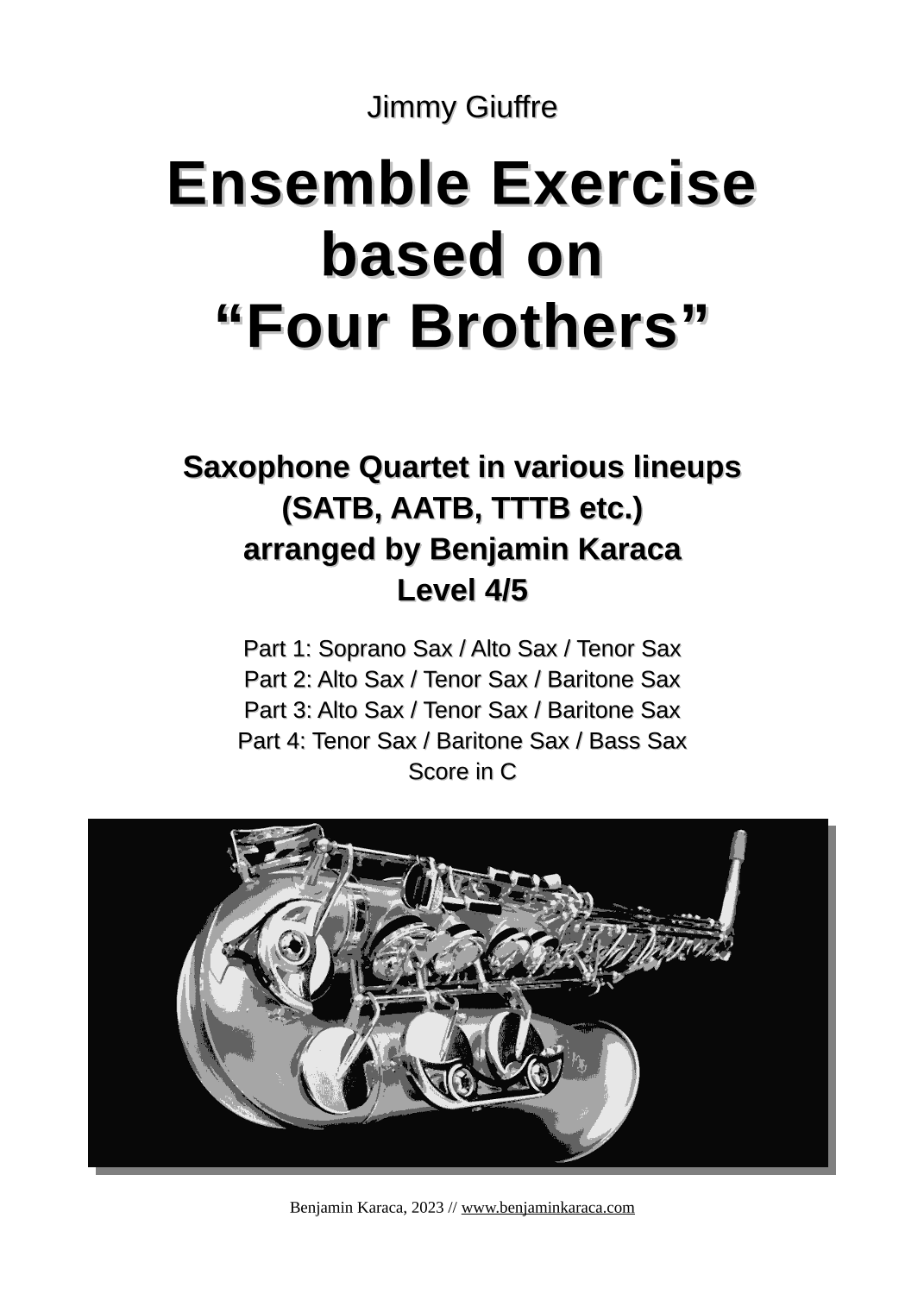 Four Brothers (arr. Benjamin Karaca)