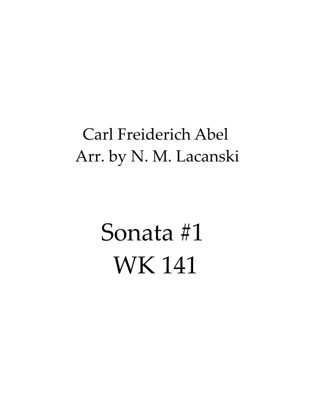 Sonata #1 WK141 (arr. Nick M Lacanski)
