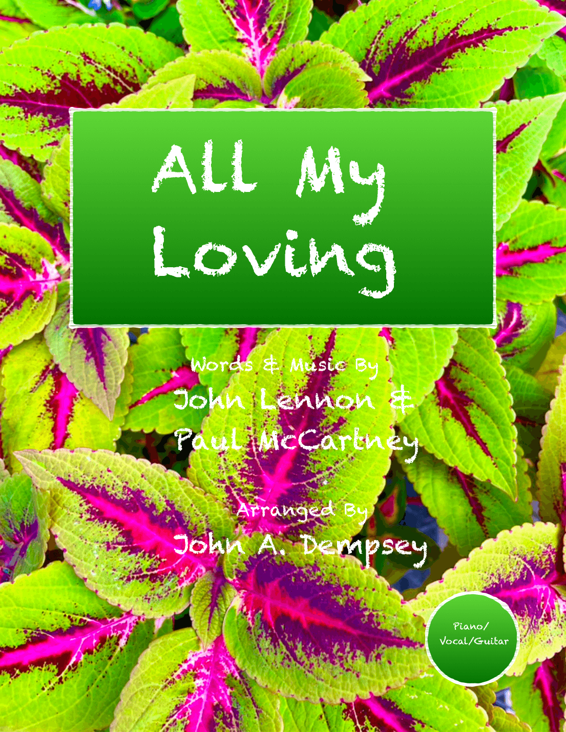 All My Loving (arr. John A. Dempsey)