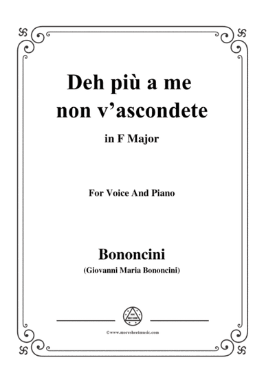Bononcini,G.M.-Deh più a me non v'ascondete,in F Major,for Voice and Piano (arr. MSM)