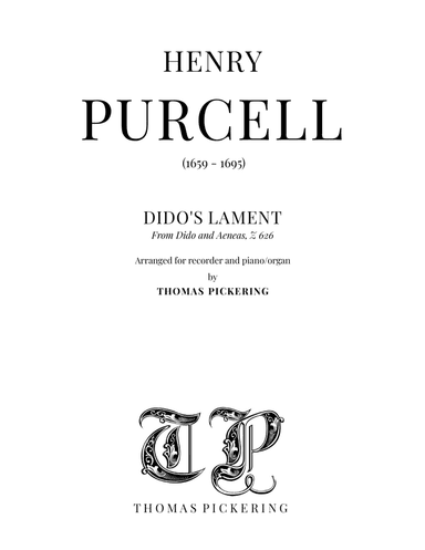 Dido's Lament for Recorder and Organ/Piano (arr. Thomas Pickering)