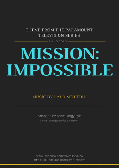 Mission: Impossible Theme  from the Paramount Television Series MISSION: IMPOSSIBLE (arr. Artem Mogylnyk)