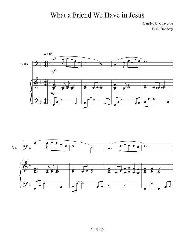 What a Friend We Have in Jesus (Cello Solo with Piano Accompaniment) (arr. B. C. Dockery)
