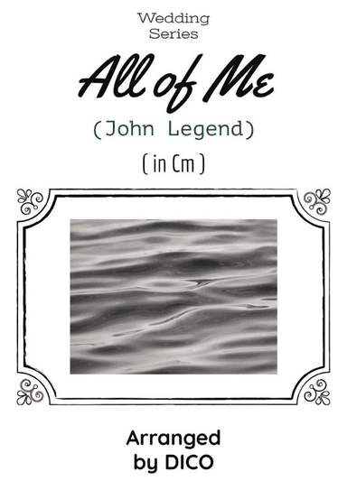 All Of Me (arr. Dico)