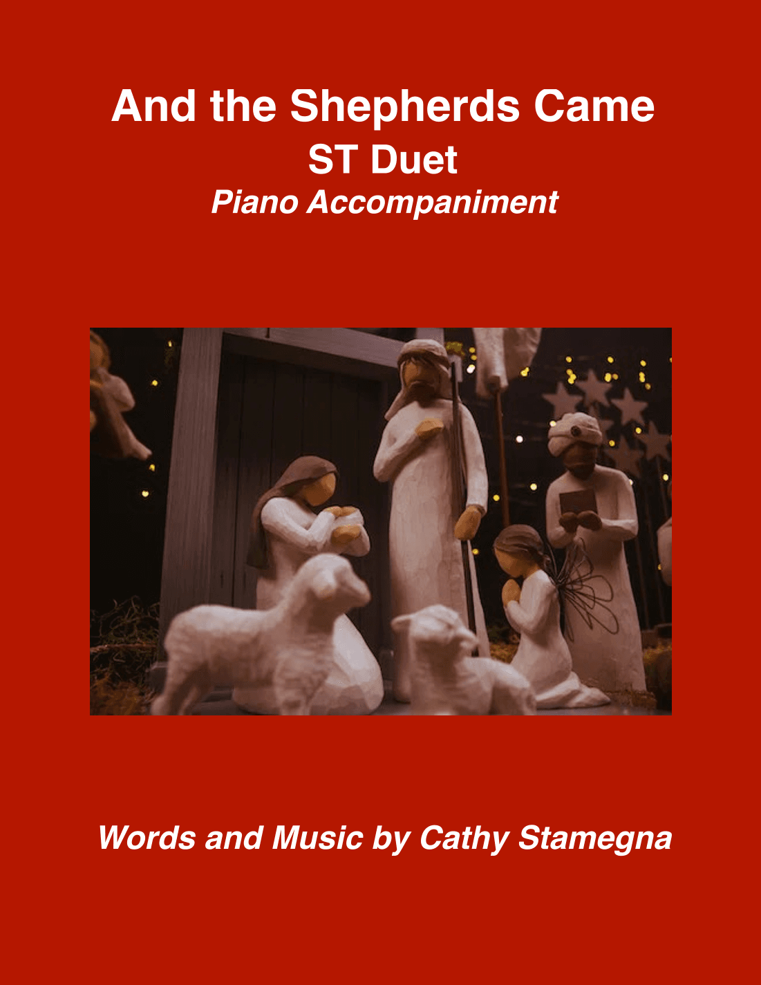And the Shepherds Came (ST Duet)