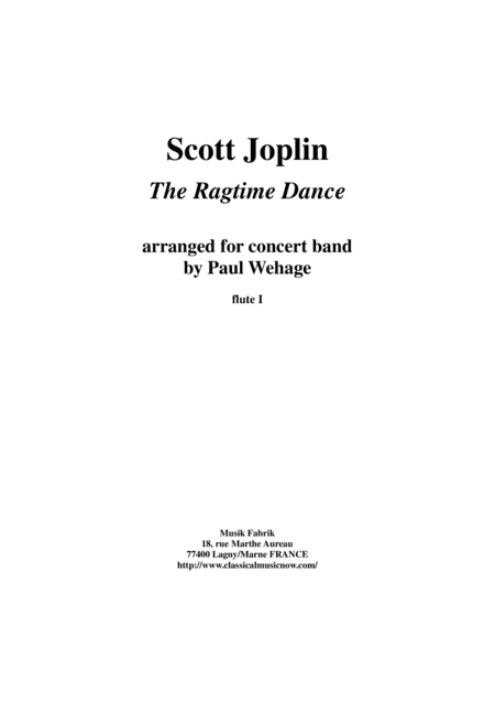 Scott Joplin:  The Ragtime Dance, arranged for concert band by Paul Wehage: flute 1 part (arr. Paul Wehage)