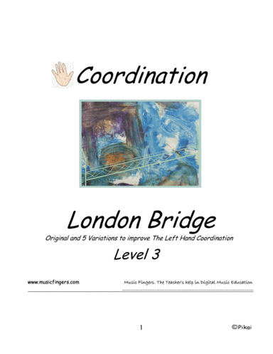 London Bridge Lev. 3. Coordination (arr. Music Fingers)